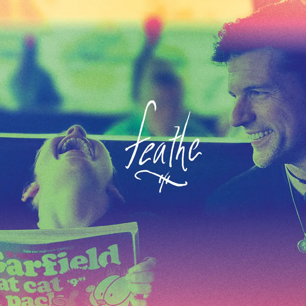 Album cover for Feathe by Timothy Seth Avett as Darling, featuring two people smiling and laughing together with the word ‘feathe’ handwritten across the center.